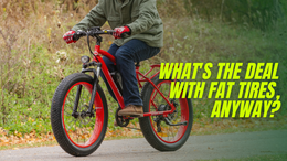What Are Fat Tires?
